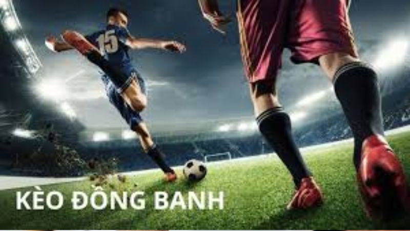 Ưu điểm và nhược điểm của kèo chấp đồng banh