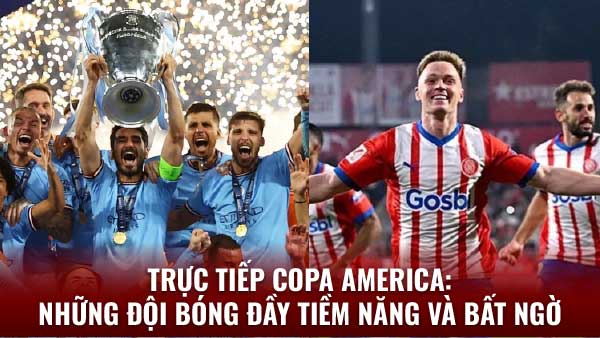 Copa America 2024 Những đội bóng đầy tiềm năng và bất ngờ