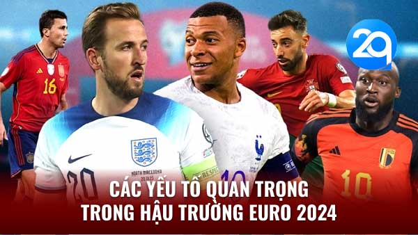 2Q Hậu Trường Euro 2024 - Những Câu Chuyện Chưa Từng Được Kể 2 hau truong euro 2024