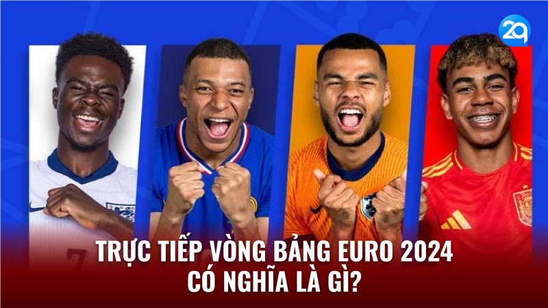 truc-tiep-vong-bang-euro-2024-1